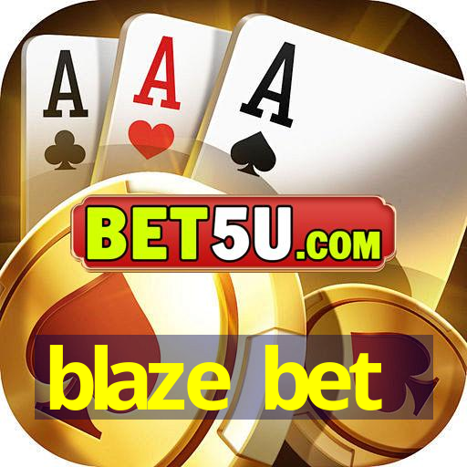 blaze bet